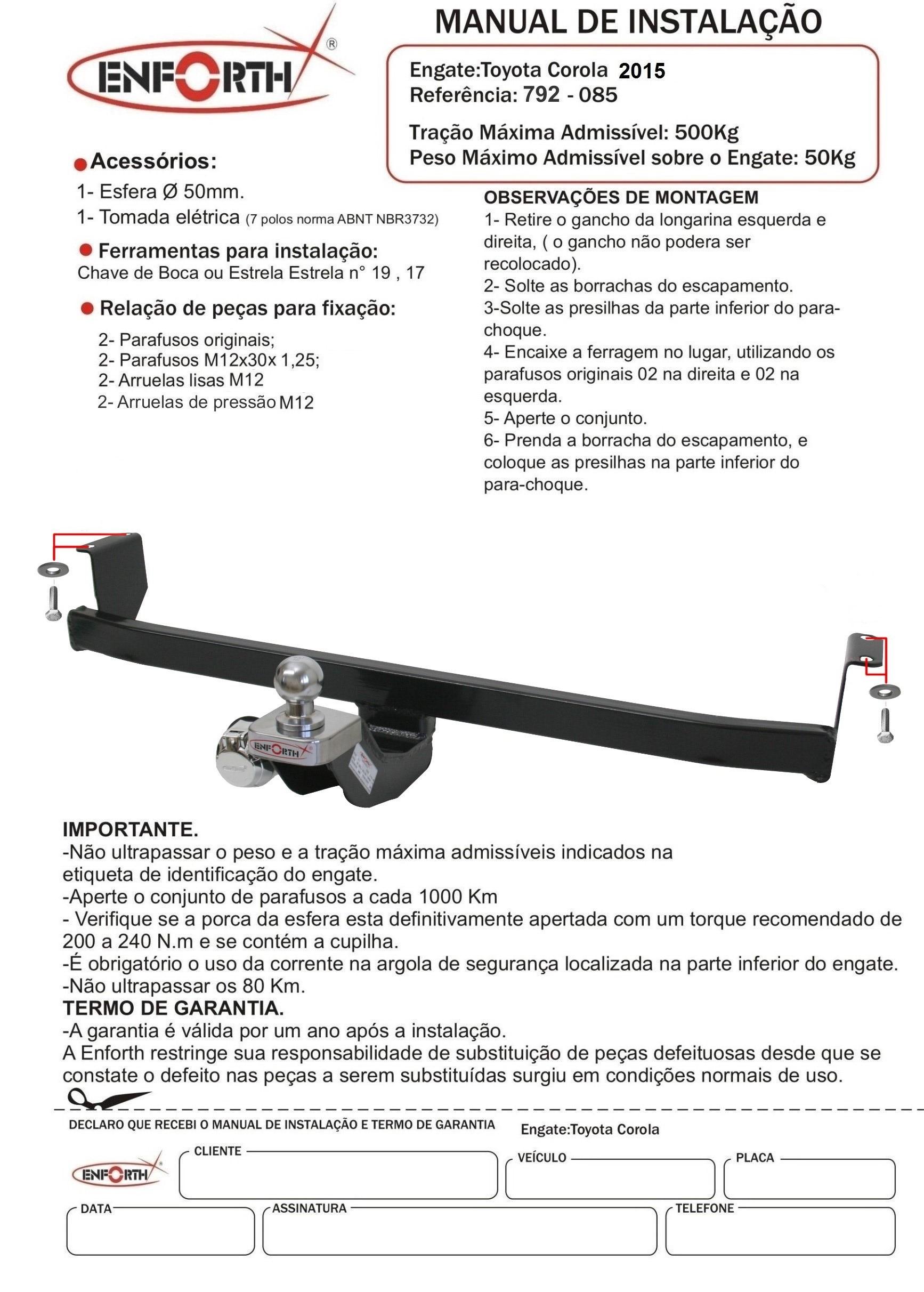 EFH792-085 A partir do mês de abril ocorreu mudança na altura da cabeça deste engate para melhorar a